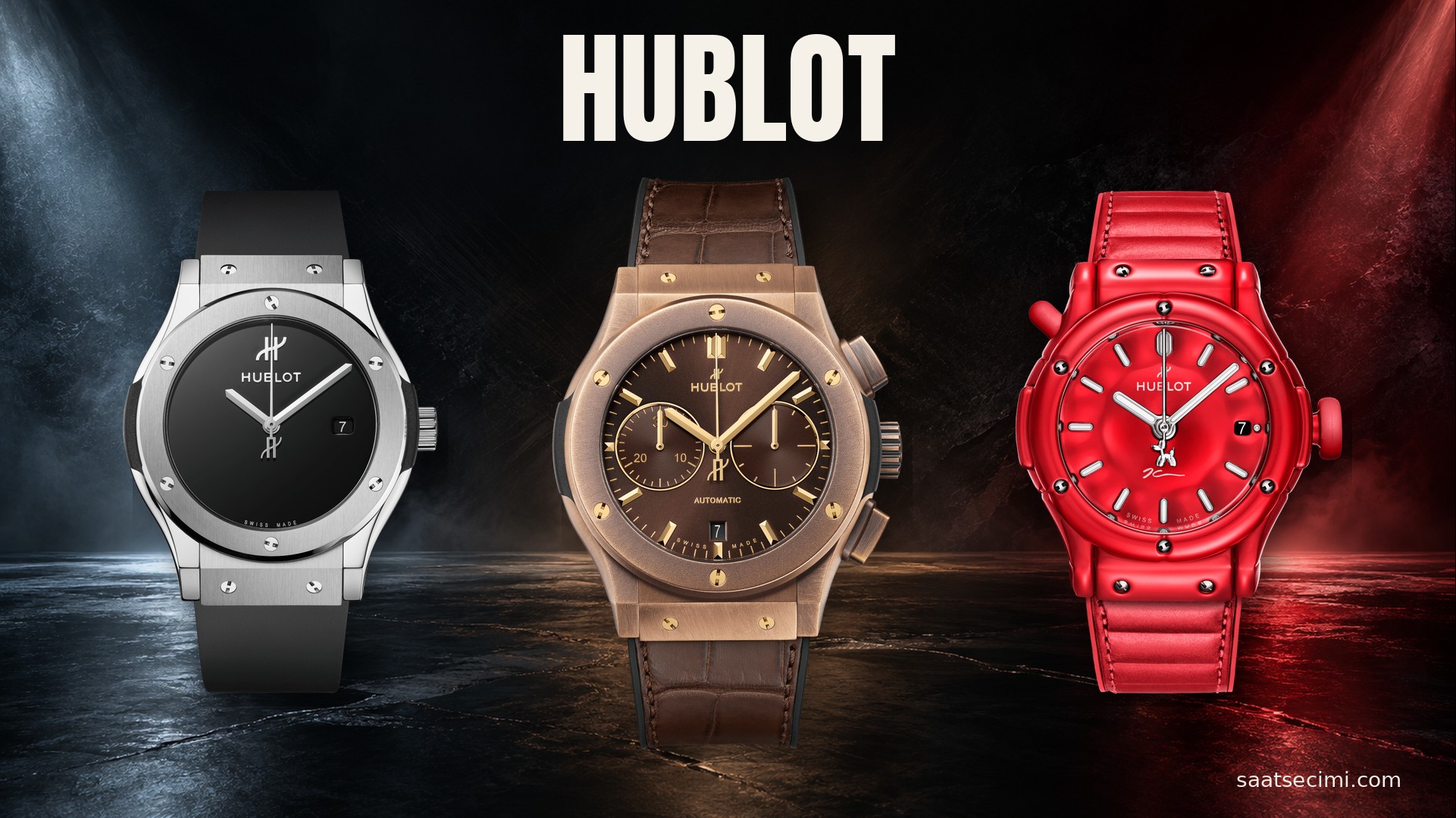 Hublot Saat Nasıl Bir Marka? Füzyon Sanatı, Big Bang Serisi ve Lüks Saatçilikteki Yeri